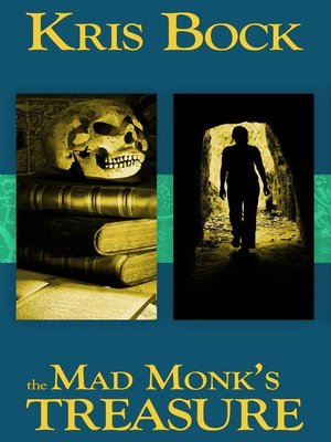 cover image of The Mad Monk's Treasure